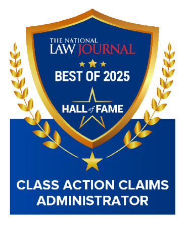 Best Class Action Claims Administrator, Hall of Fame (2025); Presented by the National Law Journal